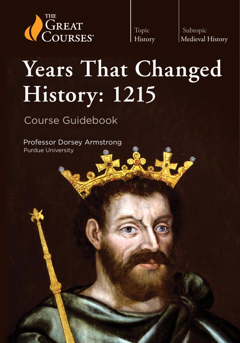 Years That Changed History: 1215 by Dorsey Armstrong
