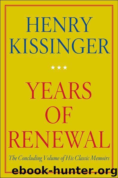 Years of Renewal by Henry Kissinger