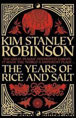 Years of Rice and Salt by Kim Stanley Robinson