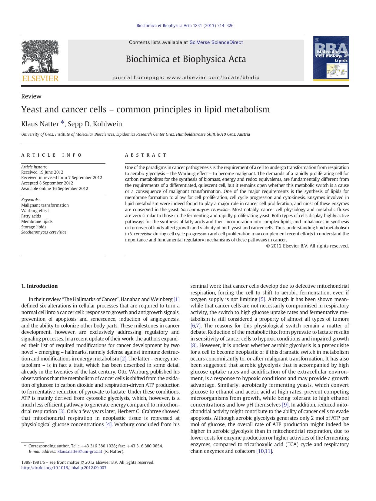 Yeast and cancer cells â common principles in lipid metabolism by Klaus Natter & Sepp D. Kohlwein