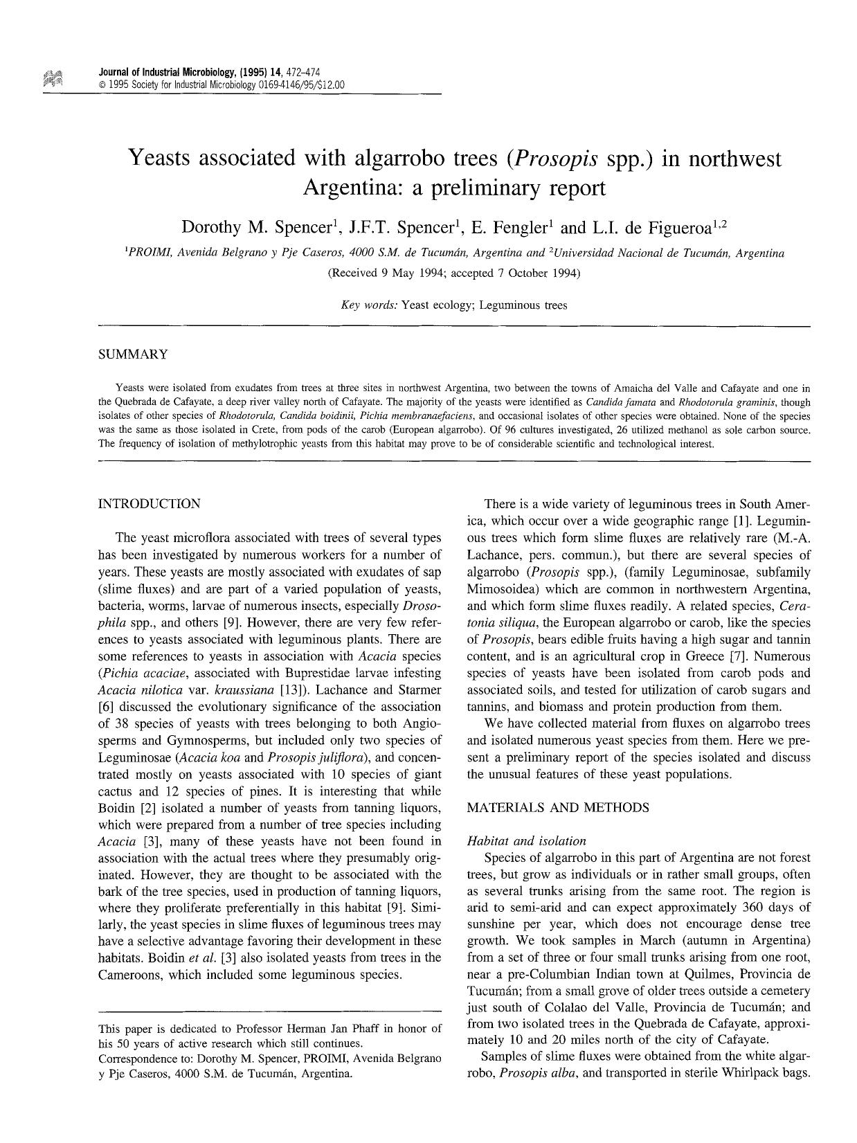 Yeasts associated with algarrobo trees ( <Emphasis Type="Italic">Prosopis <Emphasis> spp.) in northwest Argentina: A preliminary report by Unknown