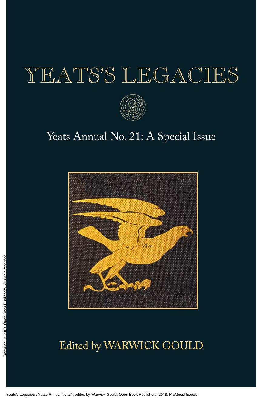 Yeats's Legacies : Yeats Annual No. 21 by Warwick Gould
