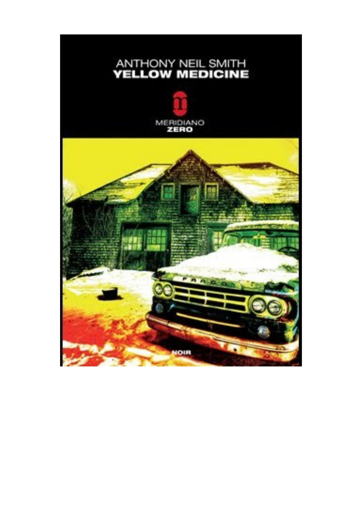 Yellow Medicine by Anthony Neil Smith