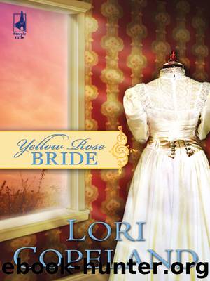 Yellow Rose Bride by Lori Copeland