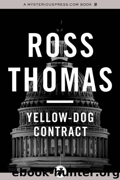 Yellow-Dog Contract by Ross Thomas