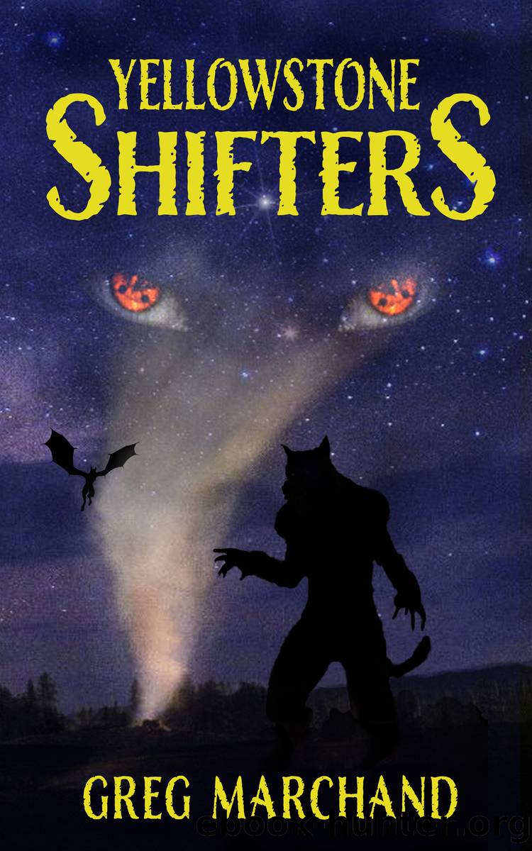Yellowstone Shifters by Greg Marchand
