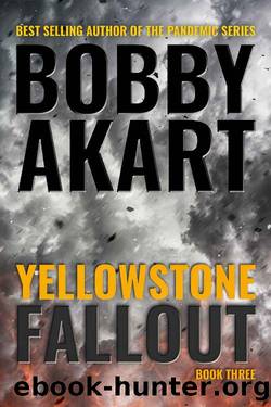 Yellowstone_Fallout_A Post-Apocalyptic Survival Thriller by Bobby Akart