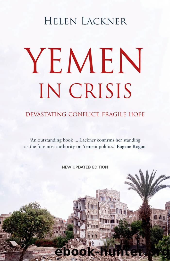 Yemen in Crisis by Lackner Helen;