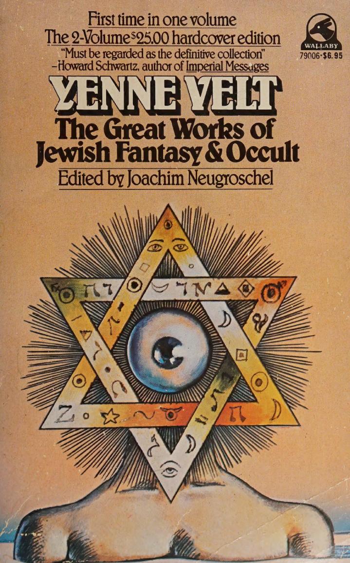 Yenne velt : the great works of Jewish fantasy and occult by Unknown