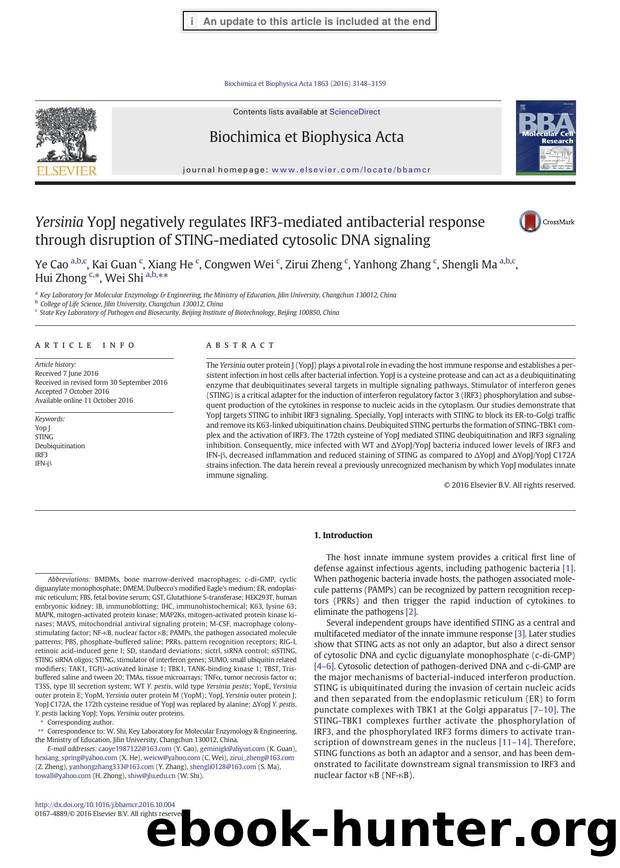 Yersinia YopJ negatively regulates IRF3-mediated antibacterial response through disruption of STING-mediated cytosolic DNA signaling by unknow