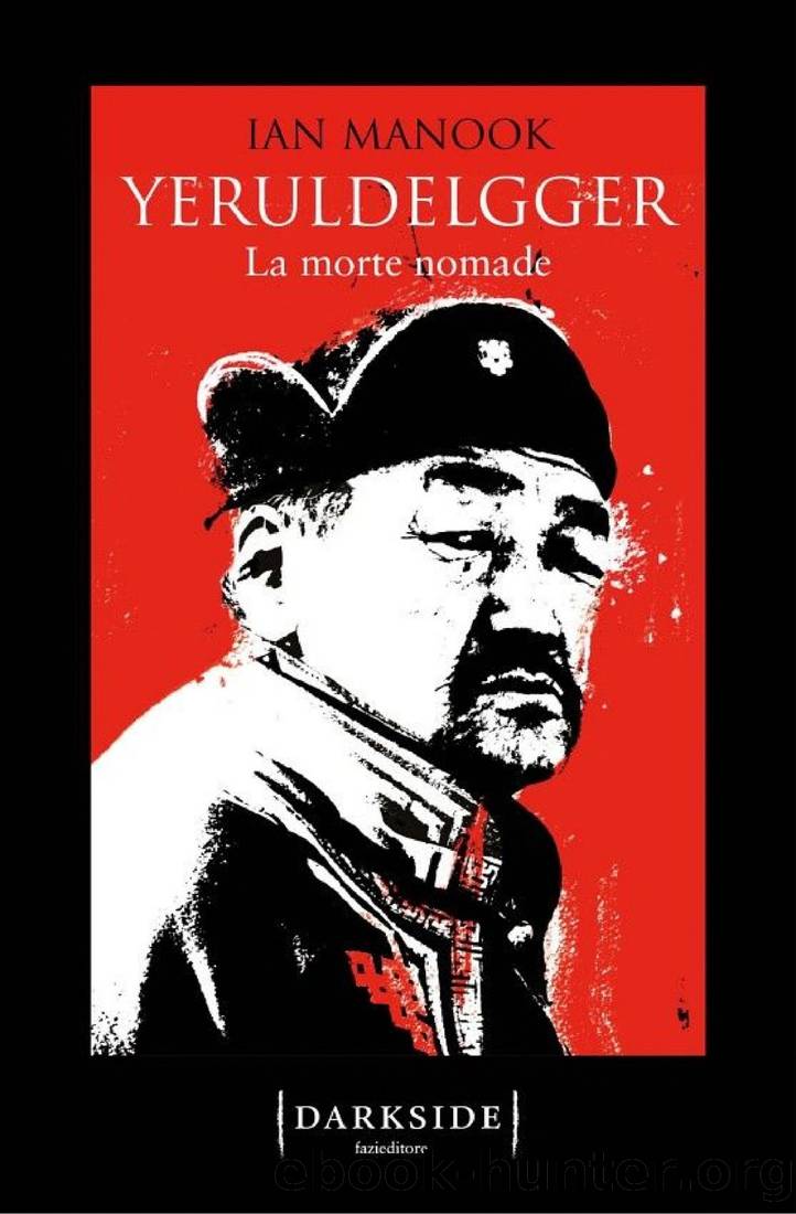 Yeruldelgger 3. La morte nomade by Ian Manook
