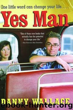 Yes Man by Wallace Danny