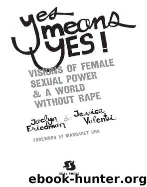 Yes Means Yes by Friedman