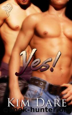 Yes! by Kim Dare