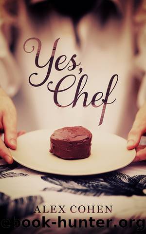 Yes, Chef by Alex Cohen