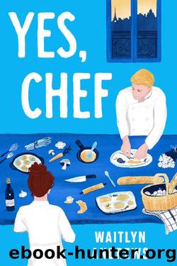 Yes, Chef by Waitlyn Andrews