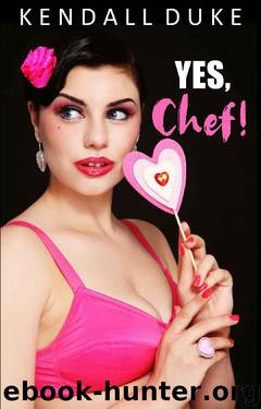 Yes, Chef!: A Contemporary Romance (Innocent Book 1) by Kendall Duke