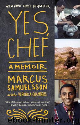 Yes, Chef: A Memoir by Marcus Samuelsson