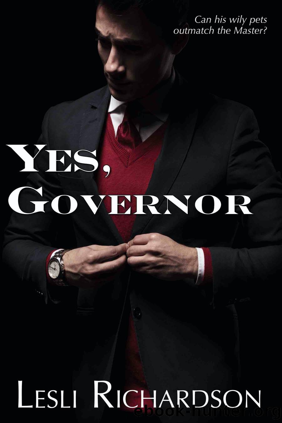 Yes, Governor by Lesli Richardson