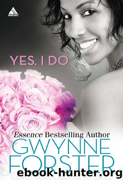 Yes, I Do by Gwynne Forster