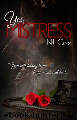 Yes, Mistress by NJ Cole