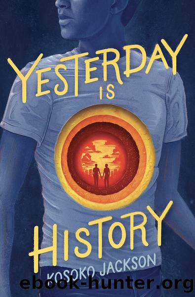 Yesterday Is History by Kosoko Jackson