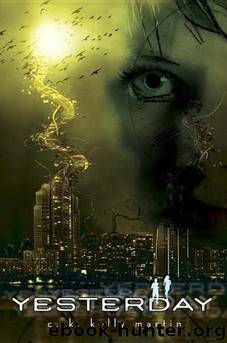 Yesterday by Martin C. K. Kelly