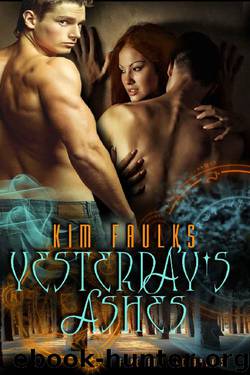 Yesterday's Ashes by Kim Faulks