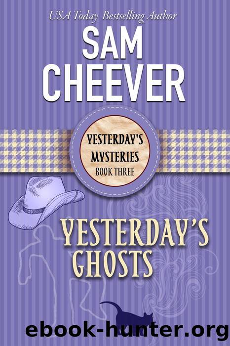 Yesterday's Ghosts by Sam Cheever