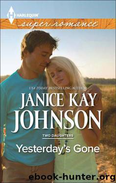 Yesterday's Gone (Two Daughters Book 1) by Janice Kay Johnson