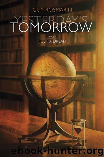 Yesterday's Tomorrow by Guy Rosmarin