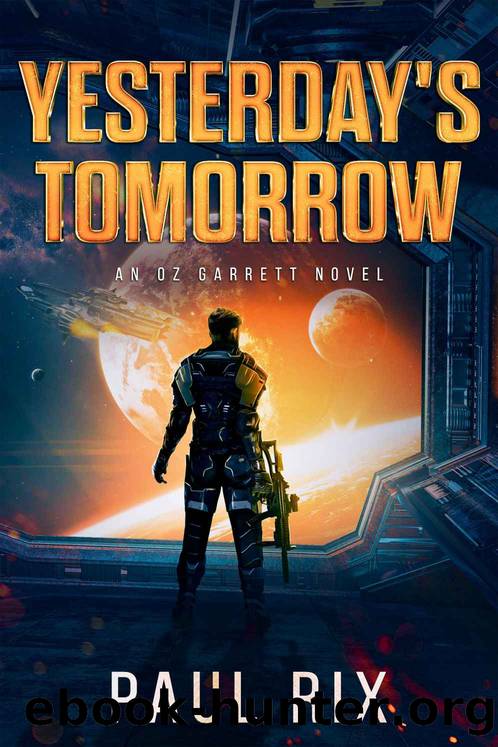 Yesterday's Tomorrow: An Oz Garrett Novel by Paul Rix
