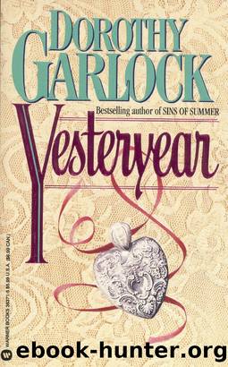 Yesteryear by Dorothy Garlock