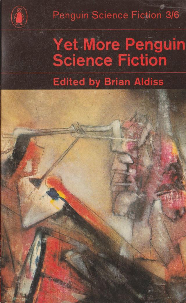 Yet More Penguin Science Fiction by Bruan Aldiss (Ed)