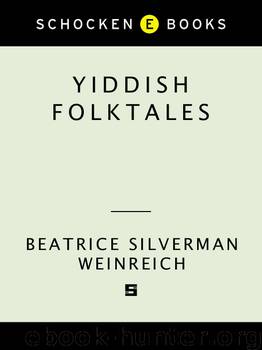 Yiddish Folktales by Beatrice Weinreich