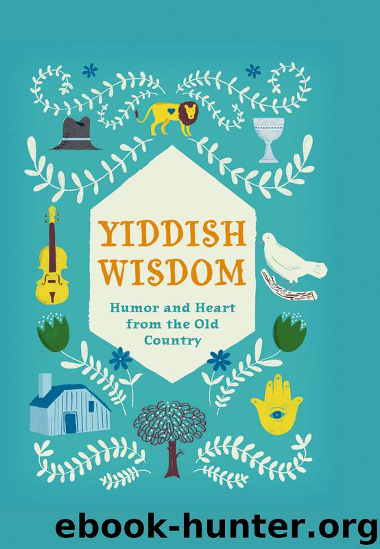 Yiddish Wisdom by Christopher Silas Neal