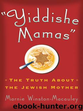 Yiddishe Mamas by Marnie Winston-Macauley