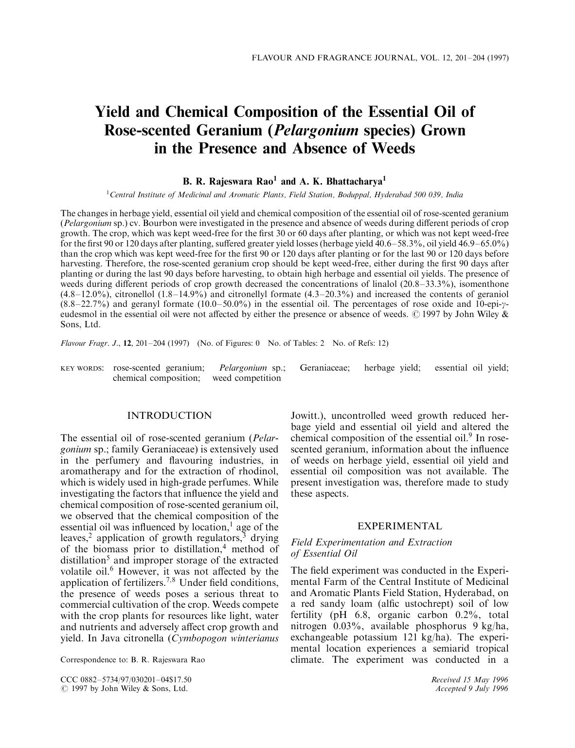 Yield and Chemical Composition of the Essential Oil of Rose-scented Geranium (Pelargonium species) Grown in the Presence and Absence of Weeds by Unknown