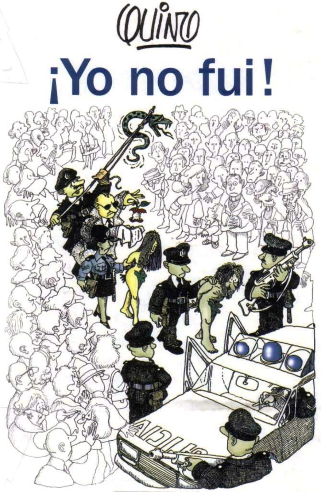 Yo No Fui by Quino