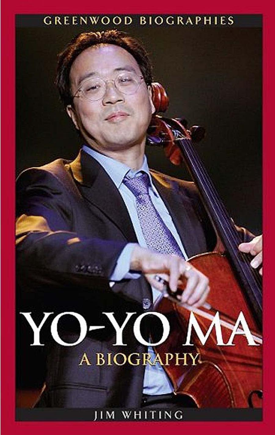 Yo-Yo Ma A Biography by Unknown