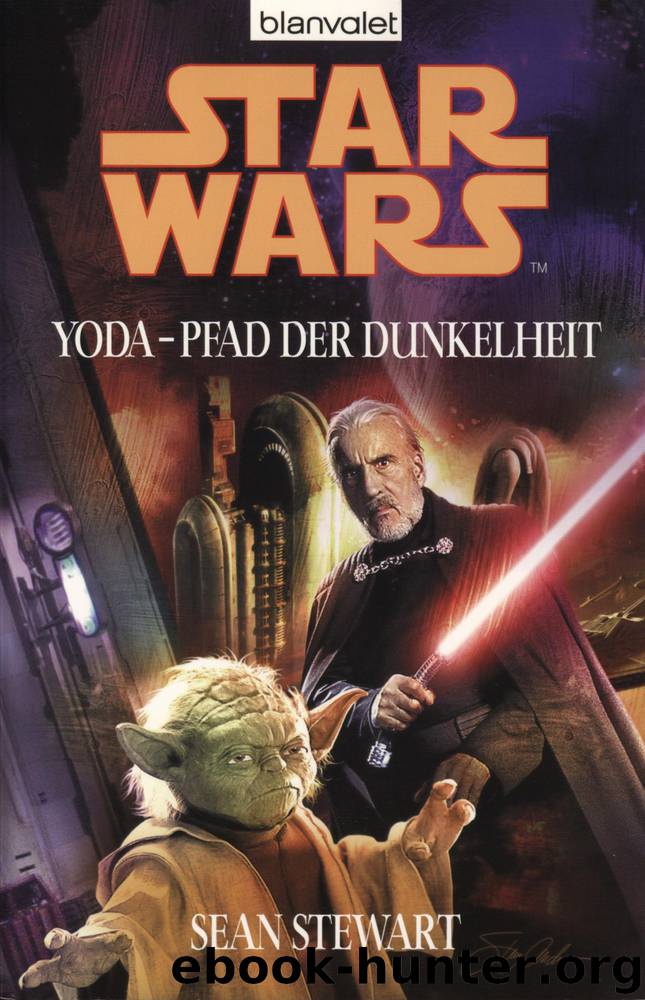 Yoda - Pfad der Dunkelheit by Sean Stewart