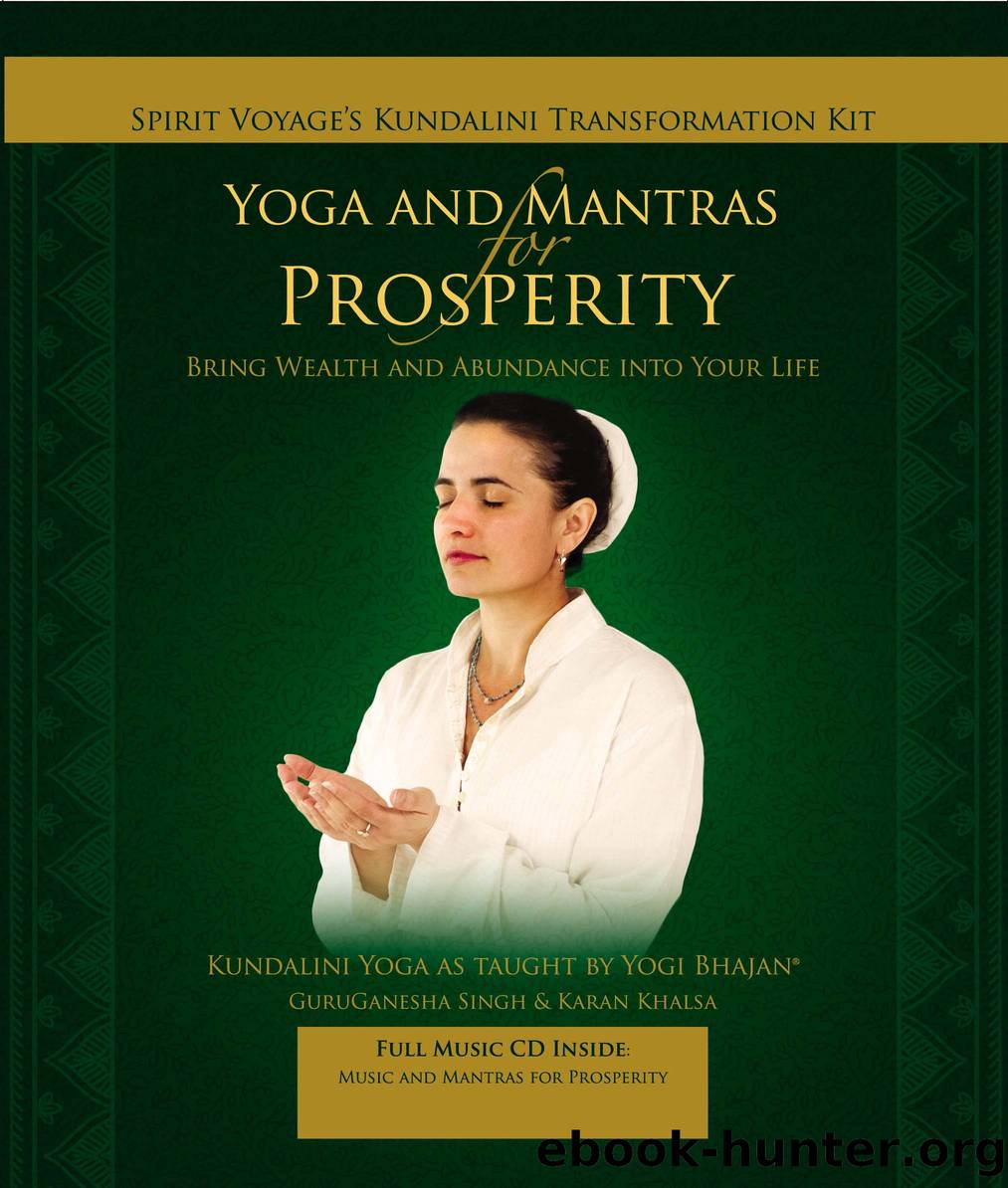 Yoga & Mantras for Prosperity by Karan Khalsa