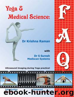 Yoga & Medical Science FAQ by Dr Krishna Raman & Dr S Suresh