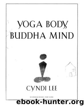Yoga Body, Buddha Mind by Cyndi Lee
