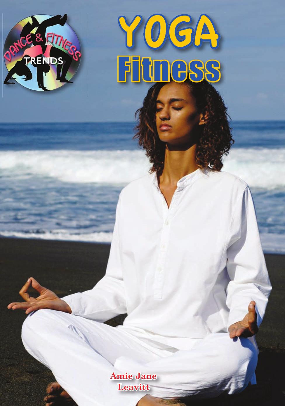 Yoga Fitness by Amie Leavitt