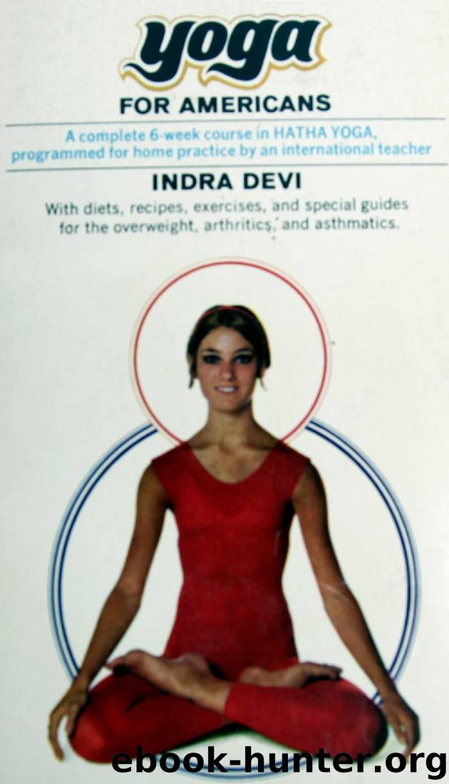 Yoga For Americans by Indra Devi