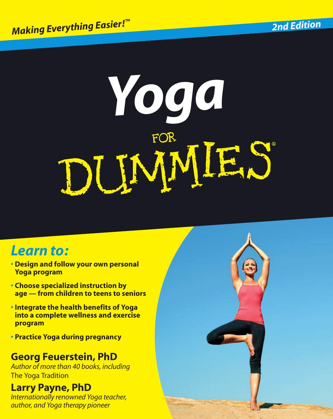 Yoga For Dummies, 2nd Edition by Georg Feuerstein Larry Payne