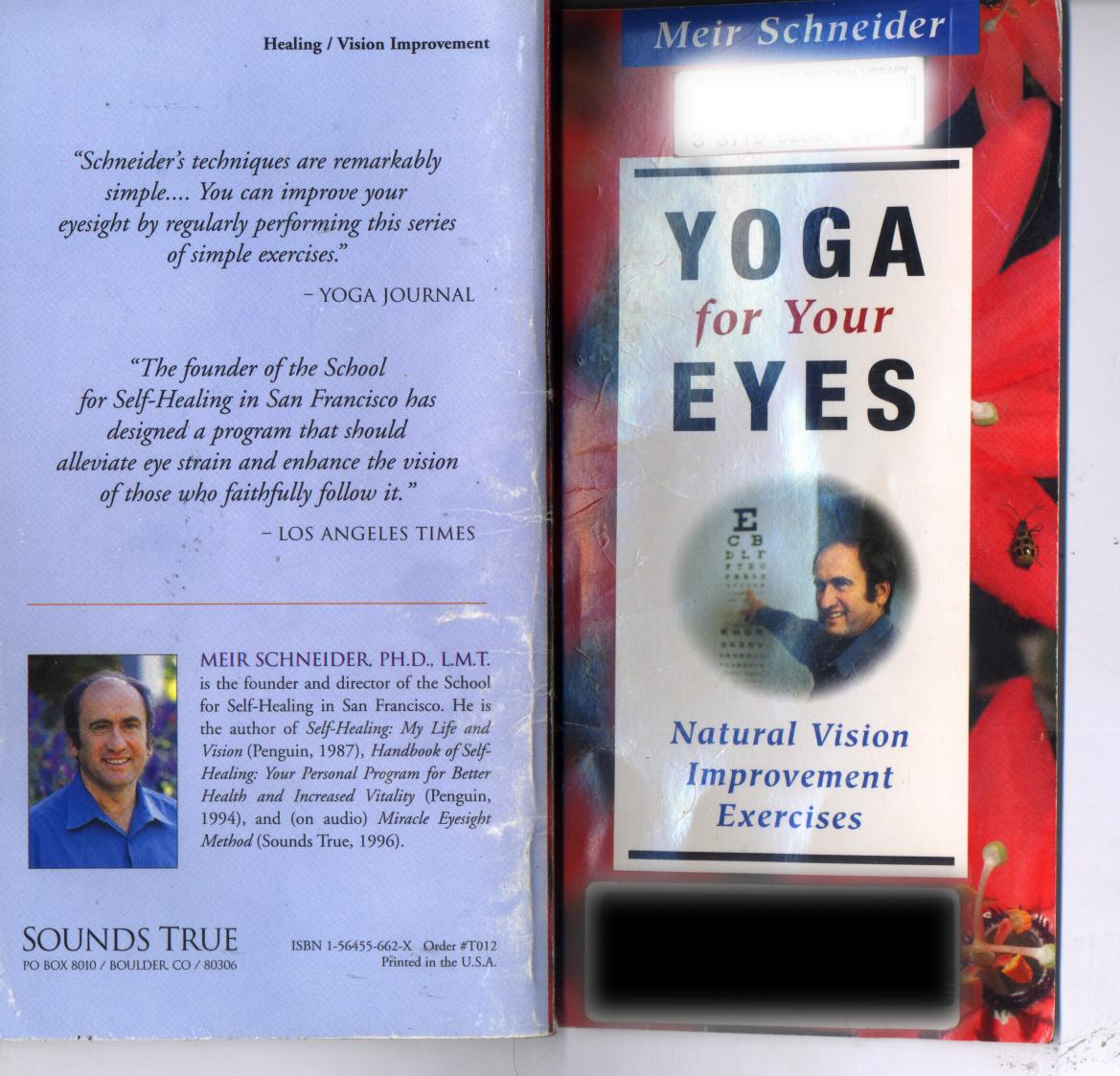 Yoga For Your Eyes: Natural Vision Improvement Exercises by Meir Schneider