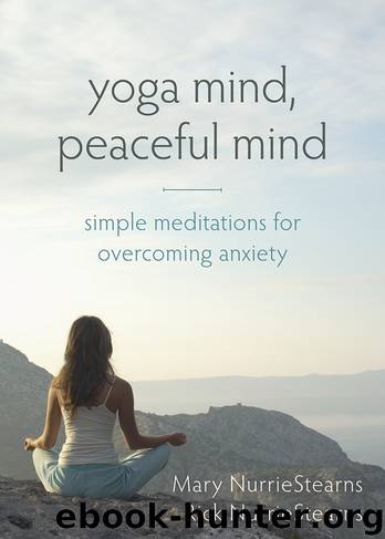 Yoga Mind, Peaceful Mind by Mary NurrieStearns