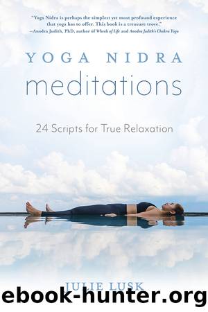 Yoga Nidra Meditations by Julie Lusk